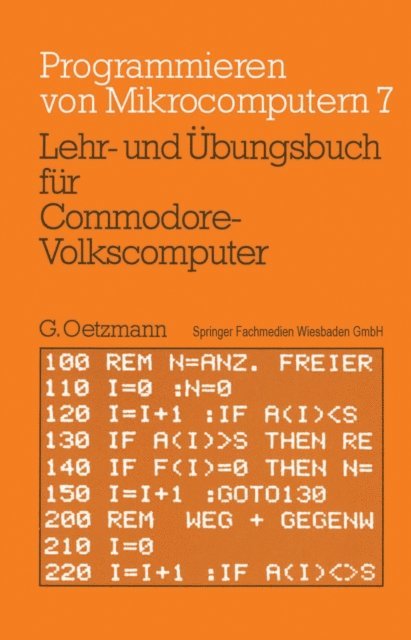 Gerhard Oetzmann - Lehr- und Übungsbuch für Commodore-Volkscomputer, E-bok