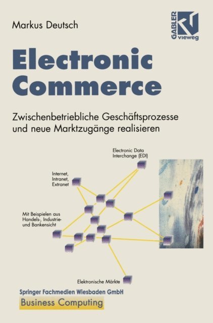 Markus Deutsch - Electronic Commerce, E-bok