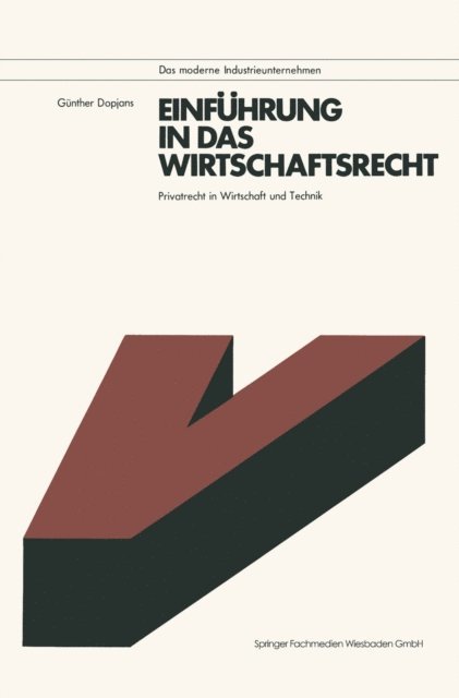 Gunther Dopjans - Einführung in das Wirtschaftsrecht, E-bok