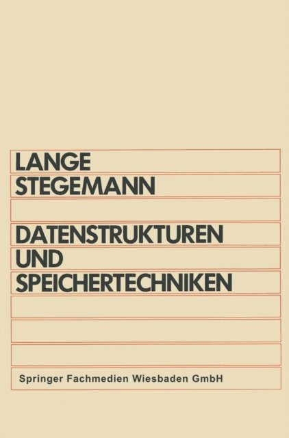 Otto Lange - Datenstrukturen und Speichertechniken, E-bok