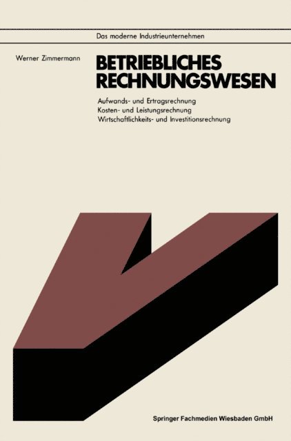 Werner Zimmermann - Betriebliches Rechnungswesen, E-bok