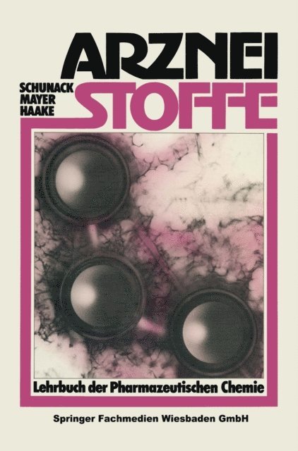 Walter Schunack - Arzneistoffe, E-bok