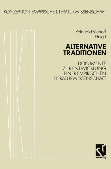 Reinhold Viehoff - Alternative Traditionen, E-bok