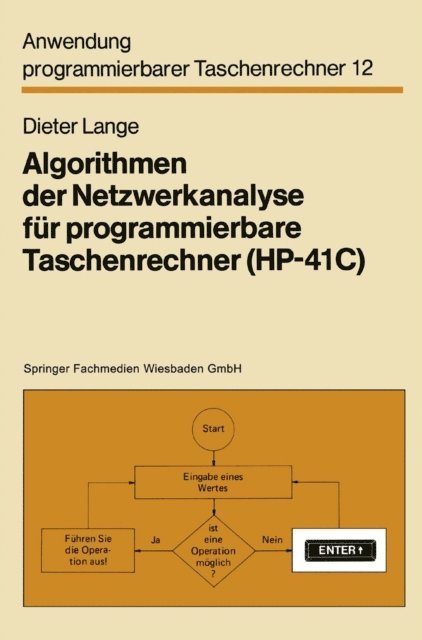 Dieter Lange - Algorithmen der Netzwerkanalyse für programmierbare Taschenrechner (HP-41C), E-bok