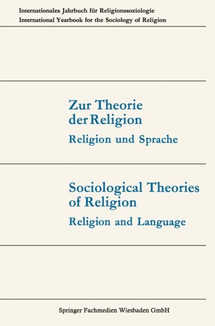 Joachim Matthes, Thomas Luckmann, Gunter Dux - Zur Theorie der Religion / Sociological Theories of Religion, E-bok