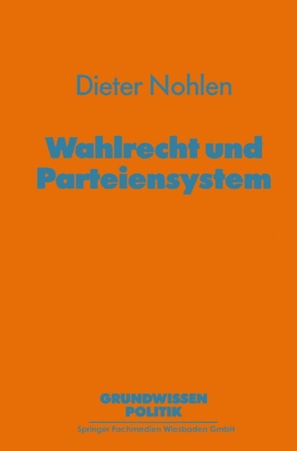 Dieter Nohlen - Wahlrecht und Parteiensystem, E-bok