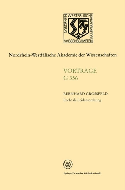 Bernhard Grofeld - Recht als Leidensordnung, E-bok