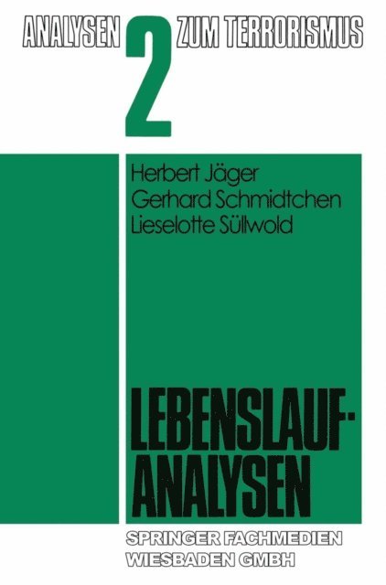 Gerhard Schmidtchen, Herbert Jager - Lebenslaufanalysen, E-bok