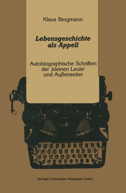Klaus Bergmann - Lebensgeschichte als Appell, E-bok