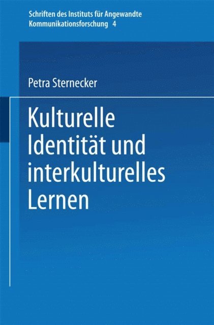 Petra Sternecker - Kulturelle Identität und interkulturelles Lernen, E-bok
