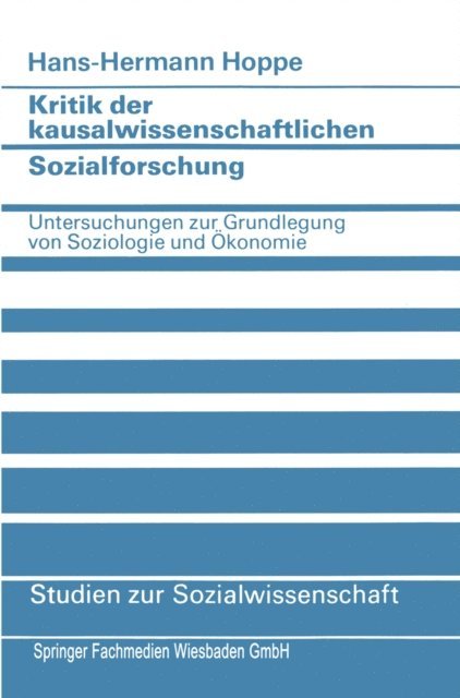 Hans-Hermann Hoppe - Kritik der kausalwissenschaftlichen Sozialforschung, E-bok