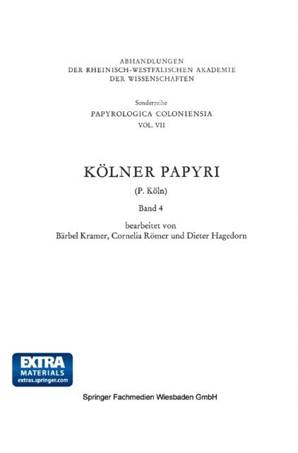 Dieter Hagedorn, Cornelia Romer, Barbel Kramer, P. Koln - Kölner Papyri, E-bok