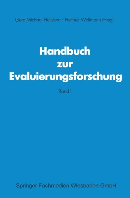 Hellmut Wollmann, Gerd M Hellstem - Handbuch zur Evaluierungsforschung, E-bok