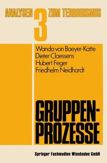 Friedhelm Neidhardt, Hubert Feger, Dieter Claessens, Wanda von Baeyer-Katte - Gruppenprozesse, E-bok