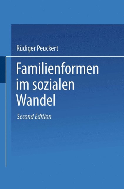 Rudiger Peuckert - Familienformen im sozialen Wandel, E-bok