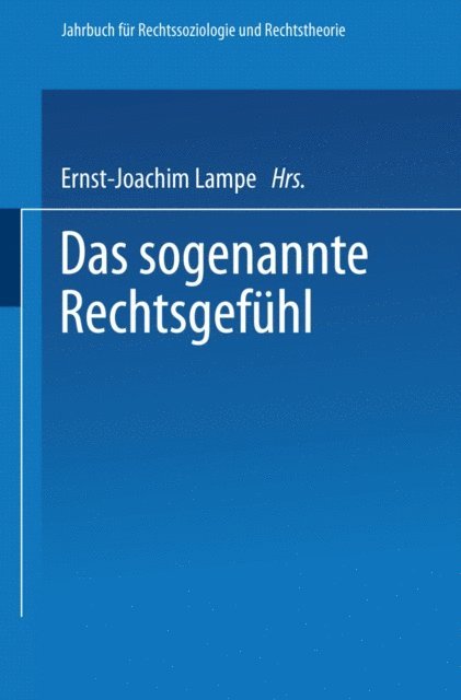 Ernst-Joachim Lampe - Das sogenannte Rechtsgefühl, E-bok