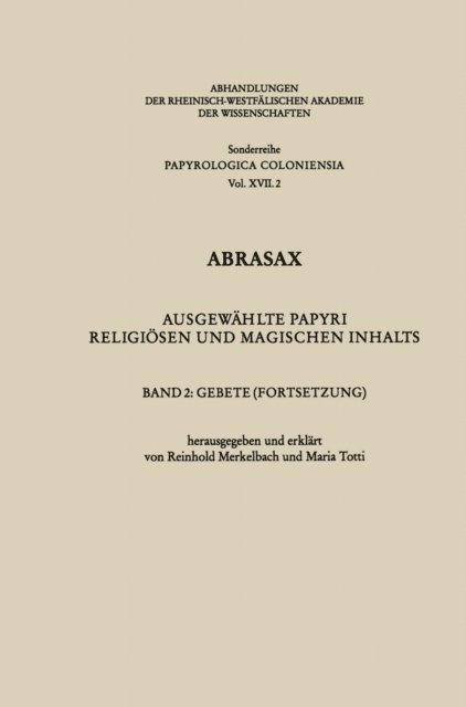 Maria Totti, Reinhold Merkelbach - Abrasax, E-bok