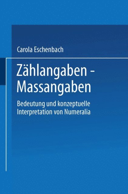 Carola Eschenbach - Zählangaben — Maßangaben, E-bok