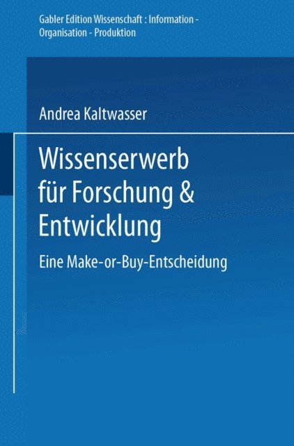 Andrea Kaltwasser - Wissenserwerb für Forschung & Entwicklung, E-bok