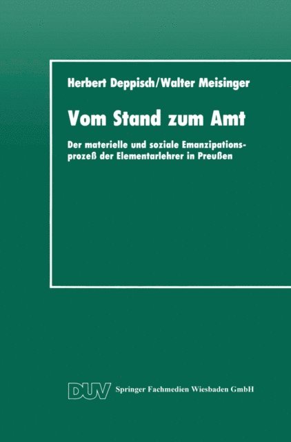 Walter Meisinger, Herbert Deppisch - Vom Stand zum Amt, E-bok