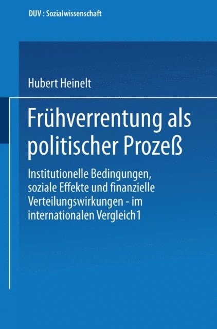 Hubert Heinelt - Frühverrentung als politischer Prozeß, E-bok