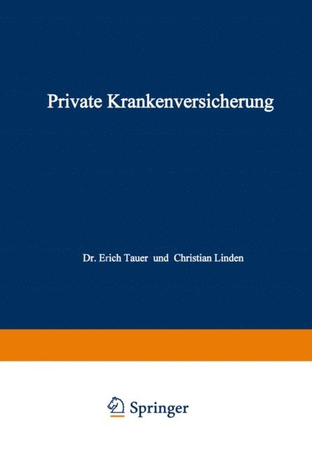 Christian Linden, Erich Tauer - Private Krankenversicherung, E-bok