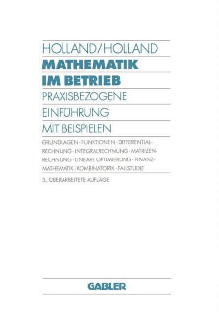 Doris Holland, Heinrich Holland - Mathematik im Betrieb, E-bok