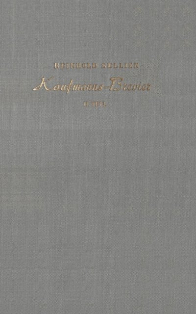 Reinhold Sellien - Kaufmanns-Brevier, E-bok
