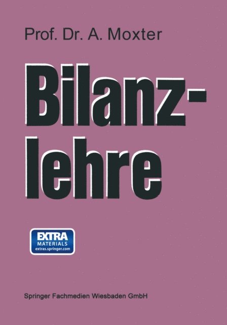 Adolf Moxter - Bilanzlehre, E-bok
