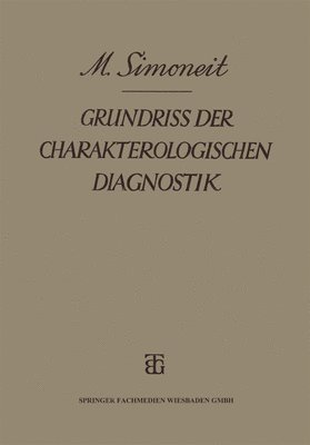 Max Simoneit - Grundriss der Charakterologischen Diagnostik, Häftad