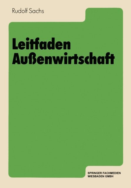 Rudolf Sachs - Leitfaden Außenwirtschaft, E-bok