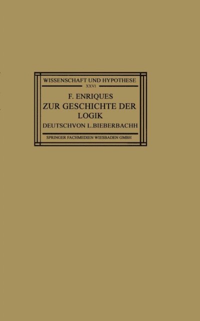 Federigo Enriques - Zur Geschichte der Logik, E-bok