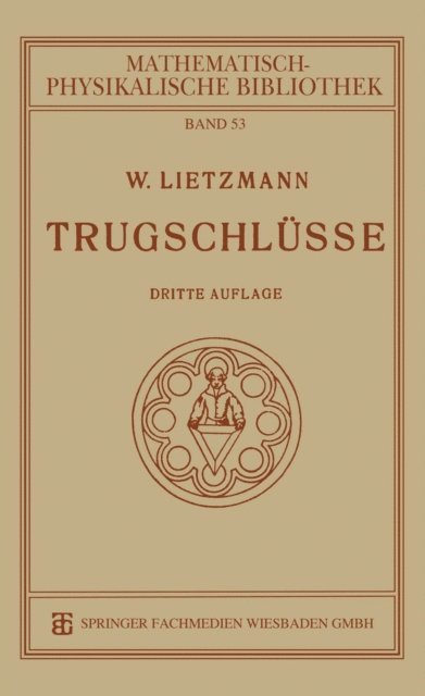 W. Lietzmann - Trugschlüsse, E-bok