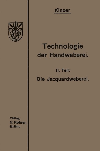 Heinrich Kinzer - Die Jacquardweberei, E-bok