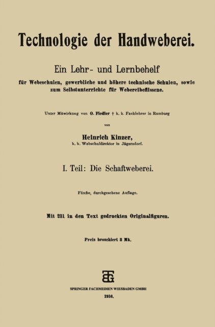 Heinrich Kinzer - Technologie der Handweberei, E-bok