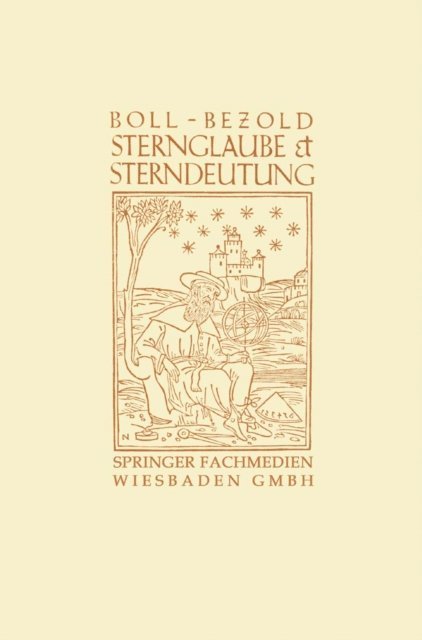 Franz Boll - Sternglaube und Sterndeutung, E-bok