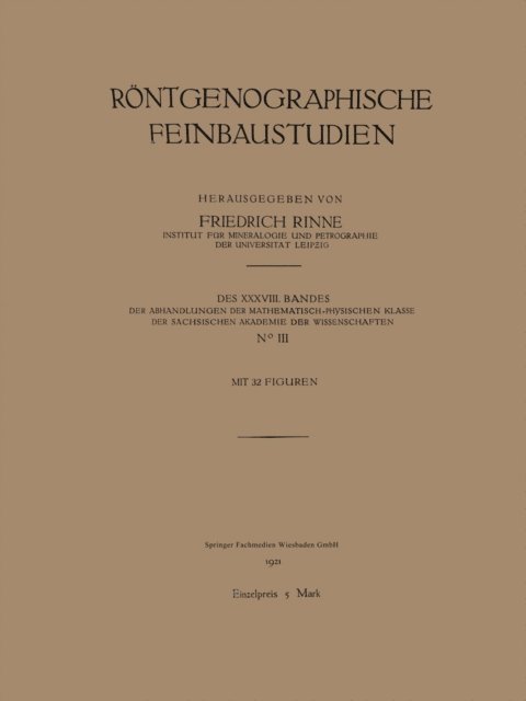 Friedrich Rinne - Röntgenographische Feinbaustudien, E-bok
