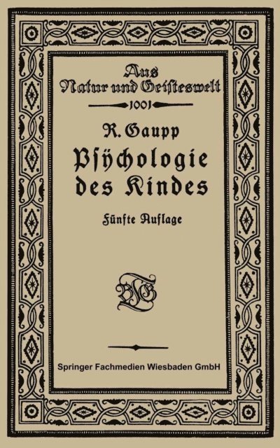 Robert Gaupp - Psychologie des Kindes, E-bok