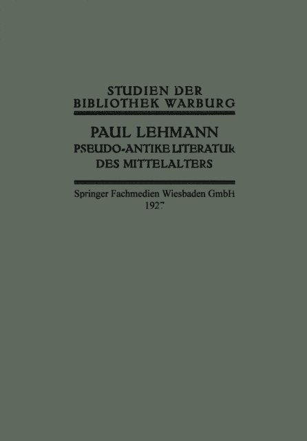 Paul Lehmann - Pseudo-Antike Literatur des Mittelalters, E-bok