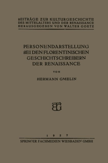 Hermann Gmelin - Personendarstellung bei den Florentinischen Geschichtschreibern der Renaissance, E-bok