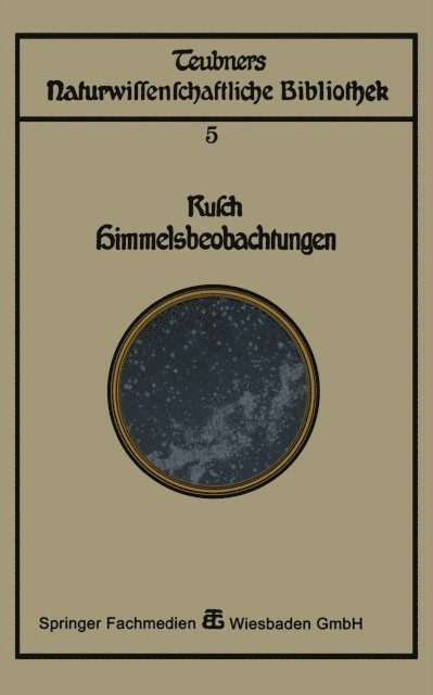 Franz Rusch - Himmelsbeobachtung mit bloßem Auge, E-bok