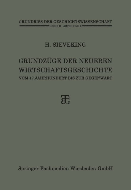 Heinrich Sieveking - Grundzüge der Neueren Wirtschaftsgeschichte, E-bok