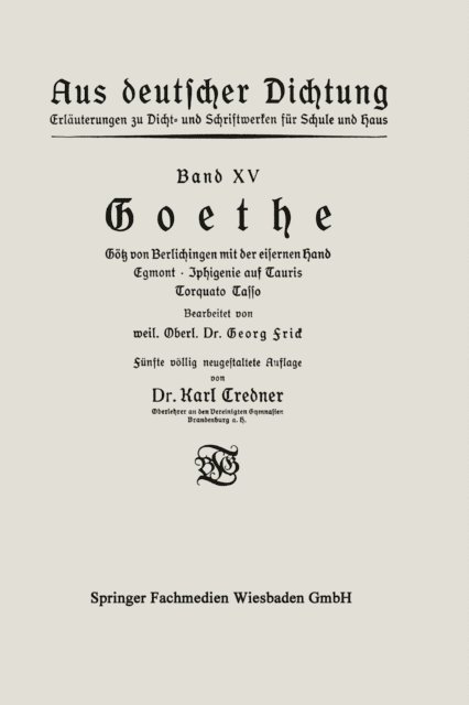 Georg Frick, Karl Credner - Goethe, E-bok