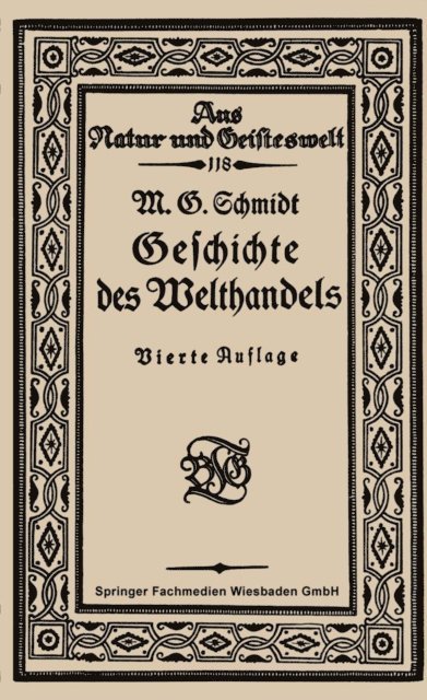 Mar Georg Schmidt - Geschichte des Welthandels, E-bok