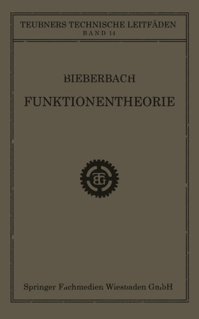 Dr. Ludwig Bieberbach - Funktionentheorie, E-bok