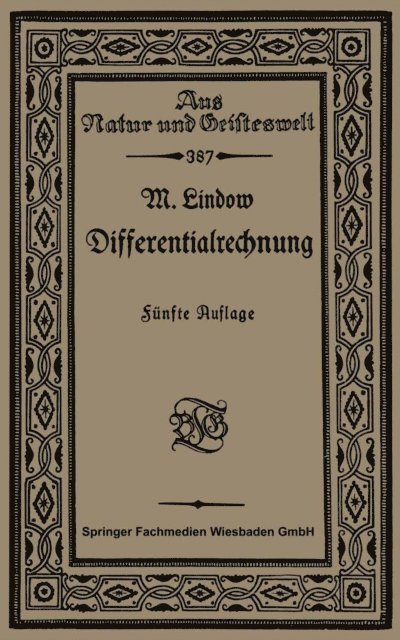 Martin Lindow - Differentialrechnung unter Berücksichtigung der praktischen Anwendung in der Technik mit zahlreichen Beispielen und Aufgaben versehen, E-bok