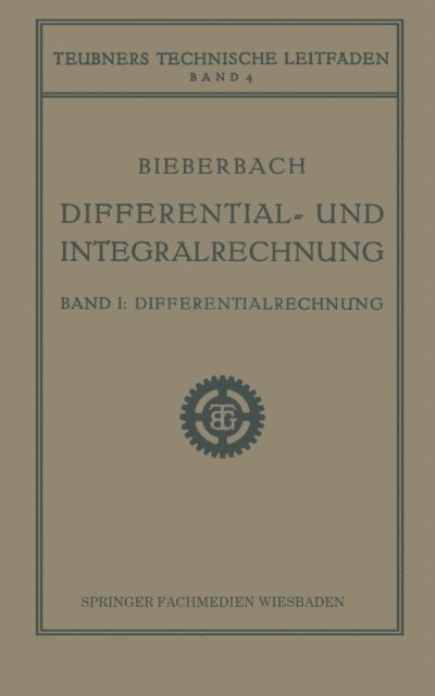Ludwig Bieberbach - Differential- und Integralrechnung, E-bok