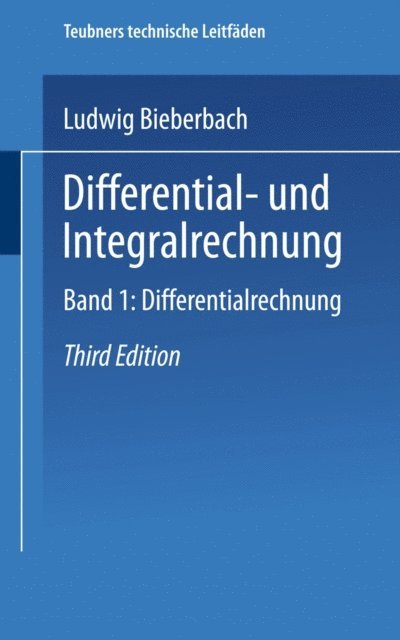 Ludwig Bieberbach - Differential- und Integralrechnung, E-bok
