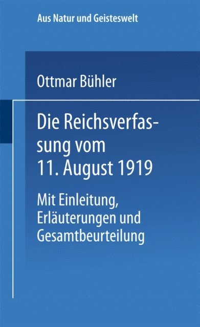 Dr. Ottmar Buhler - Die Reichsverfassung vom 11. August 1919, E-bok