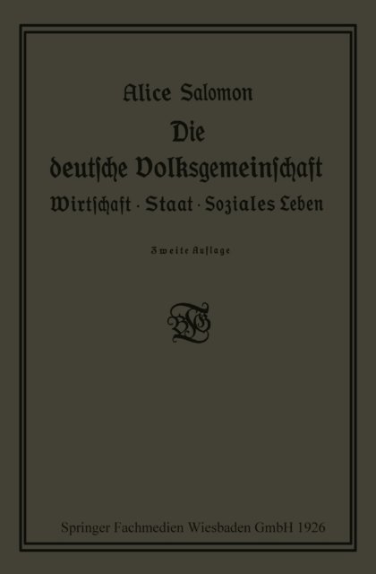 Alice Salomon - Die deutsche Volksgemeinschaft, E-bok